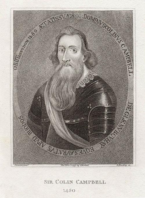  Sir Colin Campbell, 1st Earl of Argyll Sir Colin Campbell, 1st Earl of Argyll